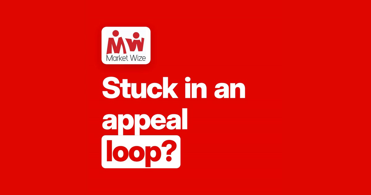 Red Market Wize card with the words Stuck in an appeal loop?